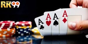 Poker Là Gì - Hướng Dẫn Cách Chơi Bài Tố Đỉnh Cao Tại RR99